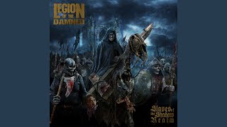 Slaves of the Southern Cross - Legion Of The Damned