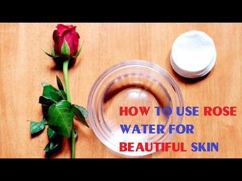 Comment utiliser l'eau de rose pour une belle peau