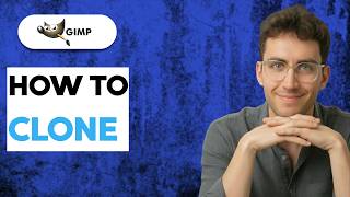 How to Clone in GIMP [2026 Full Guide]