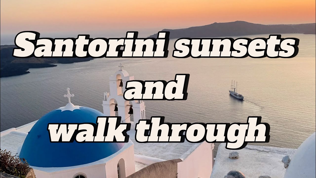Santorini sunsets, spectacular caldera views, white washed towns, beaches and walk through 