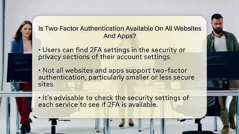 Is Two-Factor Authentication Available On All Websites And Apps? - Everyday-Networking