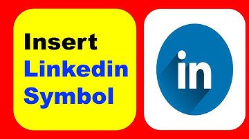 How To Insert Linkedin Symbol In Word (Microsoft)