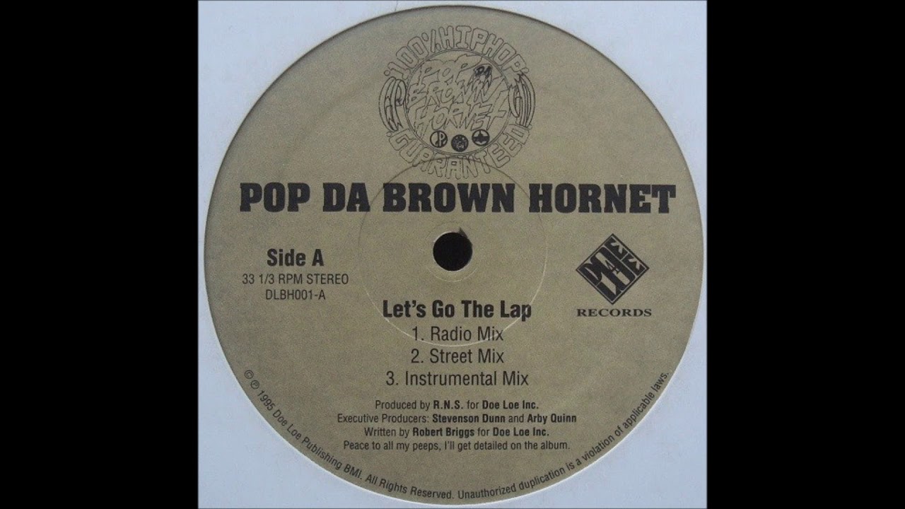 Pop Da Brown Hornet – Can You Wu-Wu-Wu Pop Da Brown Hornet - Let's Go The Lap / Can You Wu-Wu-Wu