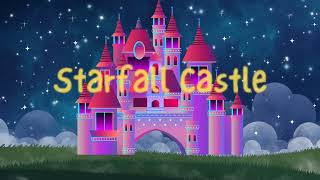 Bedtime Stories: Princess Ella and Sparky at Starfall Castle
