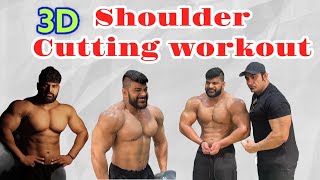 3D shoulder workout for cutting session ( prep workout routine) with Mohsin Bhai