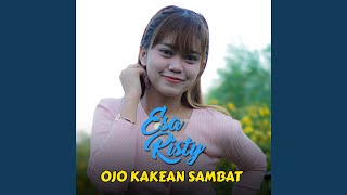 Ojo Kakean Sambat