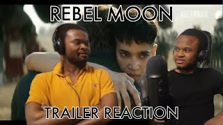Rebel Moon Trailer reaction