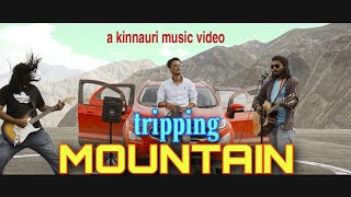 Tripping Mountain I Kinnauri Video Song I Bhagat Negi I Valley Production I Hpt