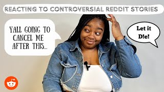 Reacting to Controversial Reddit Stories!