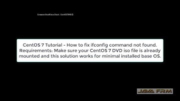 CentOS 7 Tutorial - How to fix ifconfig command not found