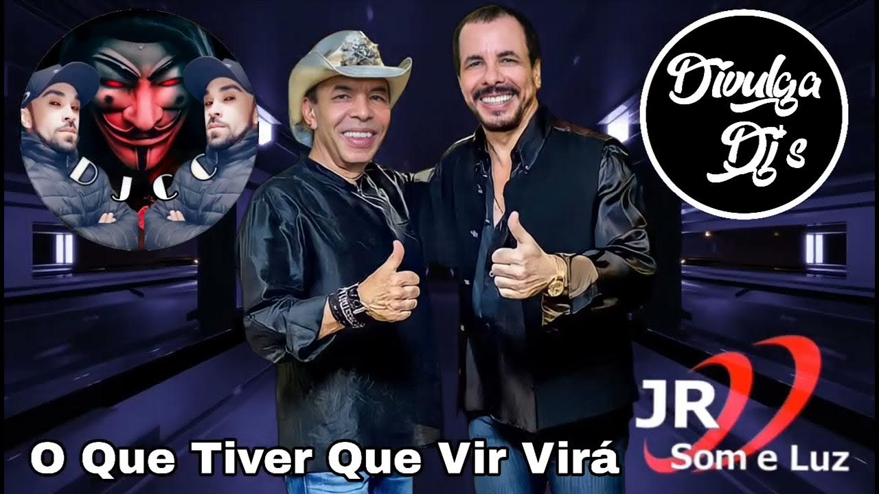 O que tiver que vir virá Chrystian e Ralf DJ CC YouTube