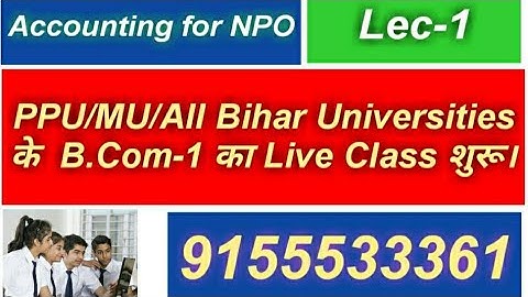 PU / M U / PPU / LNMU / TMU / BU / JPU  BCom -1 Ki  Live Class Shuru 2021-22 Mob-9155533361