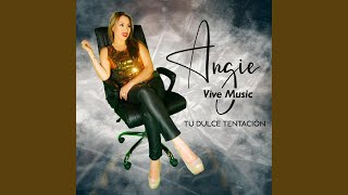 Video thumbnail of "Angie Tu Dulce Tentación - Cruel Farzante"
