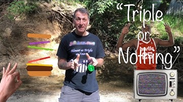 “Triple or Nothing” on a Skyva Magic YoYo
