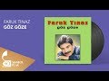 Faruk Tınaz - Göz Göze (Full Albüm)