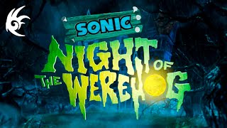 Соник: Ночь ежа-оборотня | Sonic: Night of the Werehog