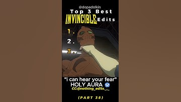Ranking the Best Invincible Edits PART 38