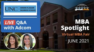 KenanFlagler Adcom & Student Live Q&A | UNC MBA Admissions | #MBA Spotlight Fair June 2021