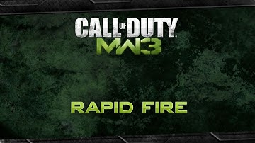 Modern Warfare 3 Rapid Fire