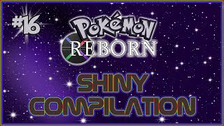 Pokémon Reborn Shiny Compilation - #16