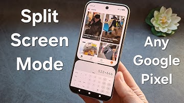 How to Use Split Screen on ANY Google Pixel Phone