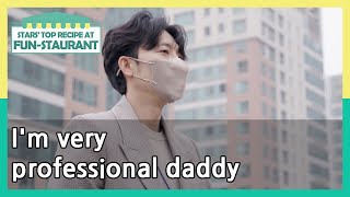 I'm very professional daddy (Stars' Top Recipe at Fun-Staurant) | KBS WORLD TV 210525