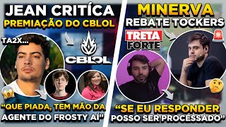 MINERVA TRETA COM TOCKERS  CEO DA LOUD CRITICA PREMIAÇÃO DO CBLOL  MESSI NO ESPORTS 