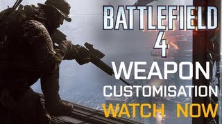 Battlefield 4 Weapon Customisation | FTW September 2013