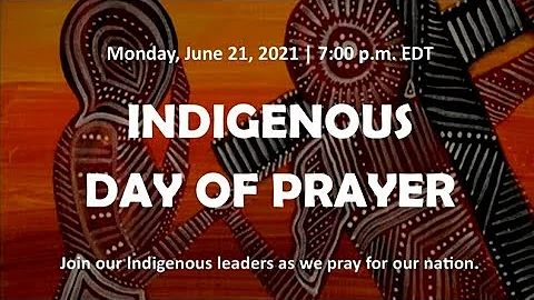 PAOC National Indigenous Prayer Gathering 2021