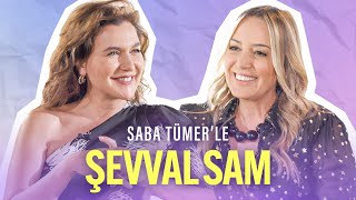 Saba Tümer'le Şevval Sam: Dişil Enerjiyi Keşfetmem Gerekti by Saba Tümer 140,509 views 2 weeks ago 1 hour, 1 minute
