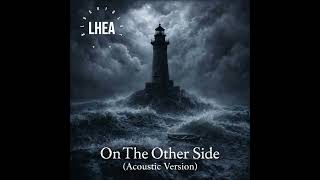 Lhea Blueviolet On The Other Side Acoustic Version