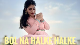 Bol Na Halke Halke Bollywood Dance cover | Vartika Saini Choreo | Easy dance steps on bol na halke