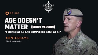 Age Doesn't Matter  Army Ranger Brian Marx (Short Version)