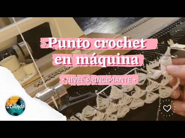 Maquinas De Tejer Crochet