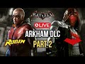 Arkham Knight DLC Pt.2!!!! Short Late Stream!