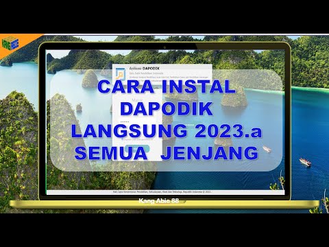 CARA INSTAL DAPODIK LANGSUNG 2023.a