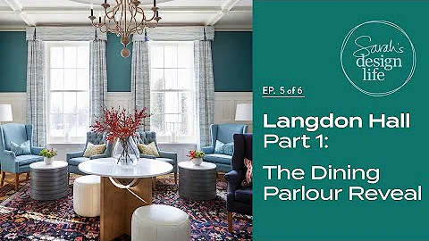 Design Life: Langdon Hall: Dining Parlour Reveal (...