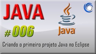 006 Java Basic Level: Creating your first Java project in Eclipse