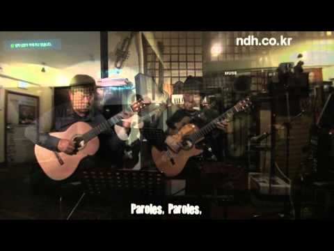 Alan Delon & Dalida - Paroles Paroles (달콤한 속삭임) - Classical Guitar - Played,Arr.-DONG HWAN NOH
