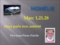 Homélie P Potelle  Jésus parle avec autorité