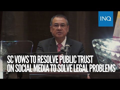 SC vows to resolve public trust on social media to solve legal problems