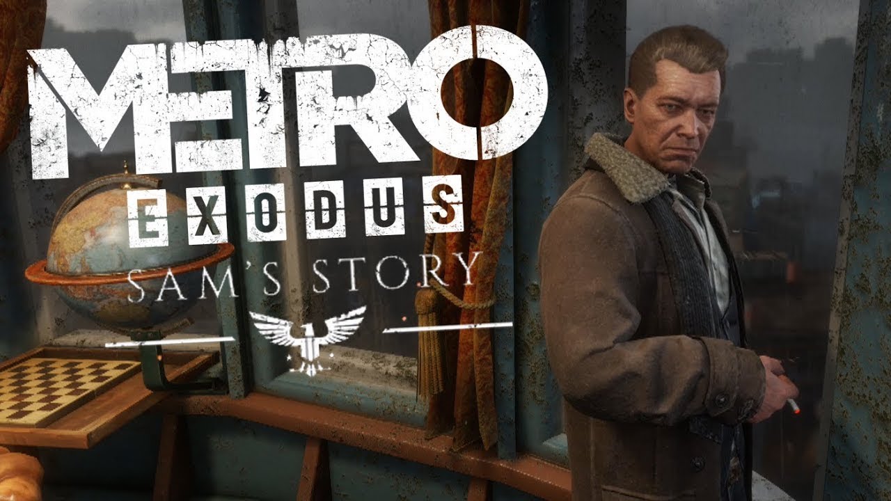 Игра история сэма. Метро исход Sam s story. Сэм метро Exodus. Metro Exodus Сэм. Метро исход история Сэма превью.