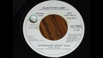 Quarterflash - Harden My Heart 45rpm promo radio edit