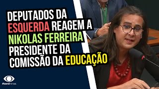 Deputados da esquerda reagem com vitória de Nikolas Ferreira pra presidência da comissão da educação