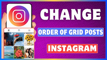 How To Change Order Of Instagram Posts | Rearrange Instagram Grid Posts