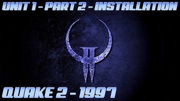 Quake 2 (1997) - Unit 1 (Base) - Part 2 (Installation) - Retro Gaming in 4K 60 FPS