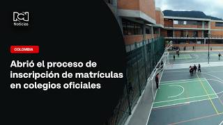 Matriculas para 2027 en colegios oficiales de Bogotá ya se encuentran abiertas