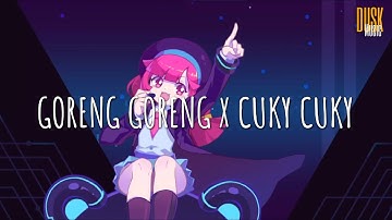 Goreng Goreng X Cuky Cuky - VinkyYT // Viral TikTok