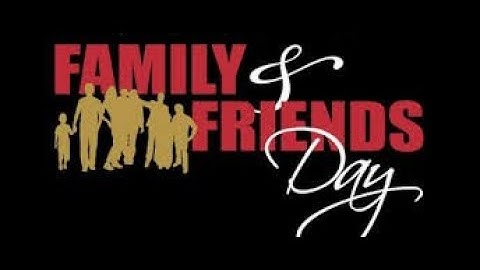 Sermon for family and friends day