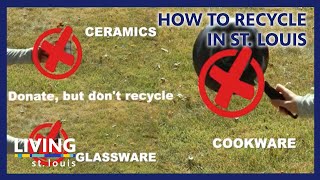 How to recycle correctly in St. Louis | Living St. Louis